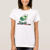 Groene Bug, iets dat je lastig valt? T-shirt (Voorkant)