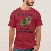 Groene Cheek Conure Apparel Ik kan er Calm Bird ui T-shirt (Voorkant)