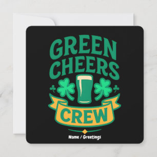 Groene Cheers Crew Pret-feestelijke St. Patrick's Kaart