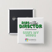 Groene dibs over de directeur vierkante button 5,1 cm (Voorkant /achterkant)