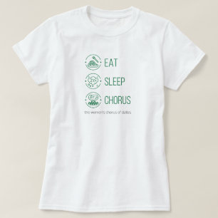 Groene eet. Slaap. Chorus. T-shirt