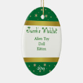 Groene en gouden Aangepaste Wishlist-versiering Keramisch Ornament (Rechts)