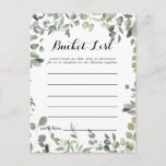 Groene Eucalyptus Foliage Delight Bucket List Kaar Briefkaart<br><div class="desc">Deze groene eucalyptus loof emmerlijst kaarten zijn de perfecte activiteit voor een eenvoudige bruiloft receptie of vrijgezellenfeest. Het ontwerp is voorzien van botanische waterverf handgetekende eucalyptus,  inspirerend natuurschoon. Bucket List teken wordt apart verkocht.</div>