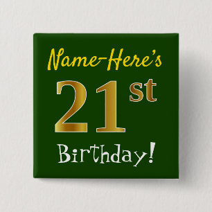 Groene, Faux Gold 21e verjaardag, met aangepaste n Vierkante Button 5,1 Cm