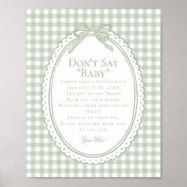 Groene Gingham Coquette Strik Doe Niet Baby Spel Poster