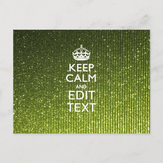 Groene glamour Keep Calm Jouw tekst Briefkaart (Voorkant)