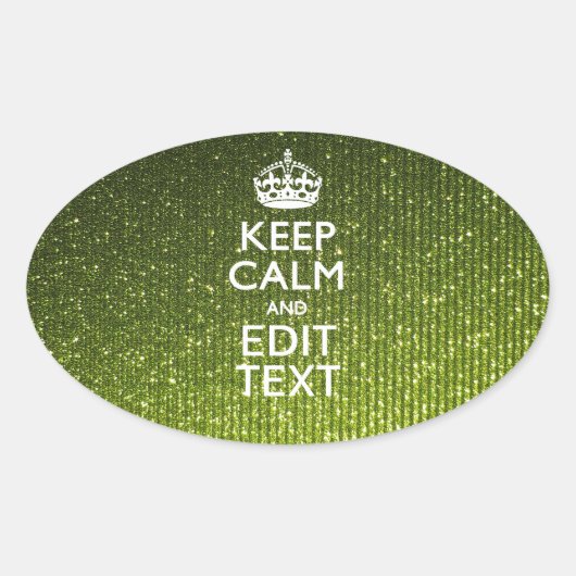 Groene glamour Keep Calm Jouw tekst Ovale Sticker (Voorkant)