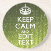 Groene glamour Keep Calm Jouw tekst Zandsteen Onderzetter (Voorkant)