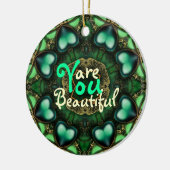 Groene harten: Je bent een prachtig Geweldige Orna Keramisch Ornament (Links)