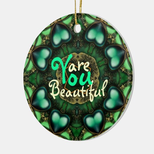 Groene harten: Je bent een prachtig Geweldige Orna Keramisch Ornament (Links)