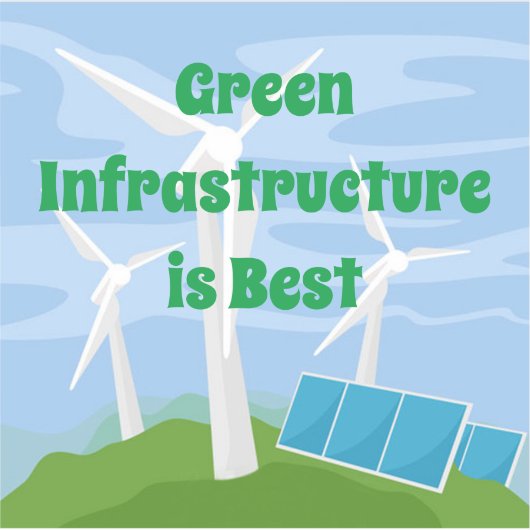 Groene infrastructuur is het beste sticker (Voorkant)