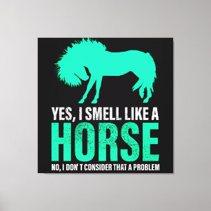 Groene ja, ik ruik als een paard canvas afdruk