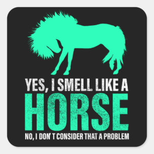 Groene ja, ik ruik als een paard vierkante sticker