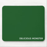 Groene kleurnaam van Delicious Monster Muismat<br><div class="desc">Groene kleurnaam van Delicious Monster</div>