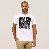 Groene Mannen hebben geen instructies nodig Shirt  (Voorkant volledig)