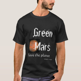 Groene Mars, bespaar de planeet T-shirt