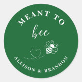 Groene 'Meant to Bee' potlabel, huwelijksgunst hon Ronde Sticker (Voorkant)