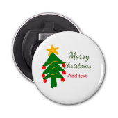 Groene rode kerstboom vrolijke kerst voeg naam toe button flesopener (Voorkant)