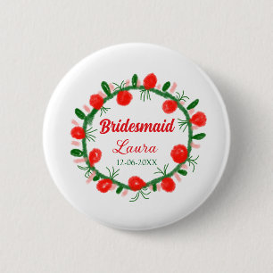 Groene rode krans CIR Naam toevoegen Bruidsmeisje  Ronde Button 5,7 Cm