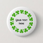 Groene Shamrockand-rand Tekst toevoegen Ronde Button 5,7 Cm (Voorkant)