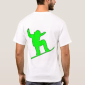 Groene sneeuwboarder, MAAKT ME..., BOARD! T-shirt (Achterkant)