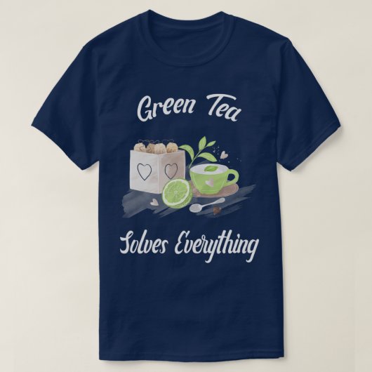Groene thee lost alles op Teapot Tea cup Teabag T-shirt (Design voorkant)