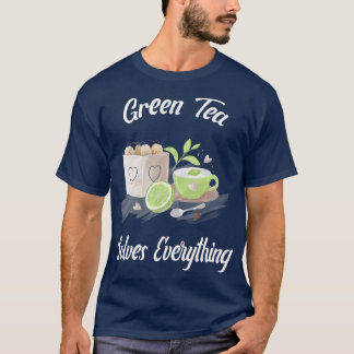 Groene thee lost alles op Teapot Tea cup Teabag T-shirt