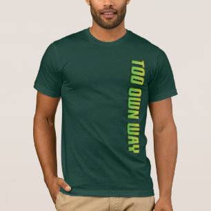GROENE VERLOOPTEKST OP EIGEN WIJZE T-SHIRT