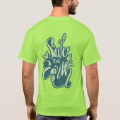 Groene vibes / Aarde opslaan T-shirt (Achterkant)