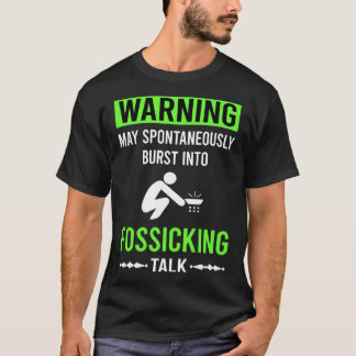 Groene Waarschuwing Fossicking Graaf T-shirt