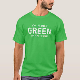Groener dan alle kleuren t-shirt