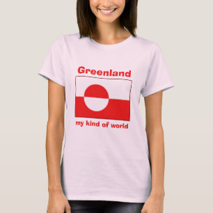 Groenland Vlag + Kaart + Tekst T-shirt