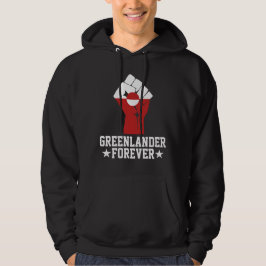 Groenlander voor altijd - Groenland steun Hoodie