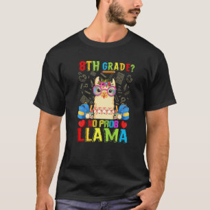 Groep 8 Geen Prob Llama Terug naar school eerste d T-shirt