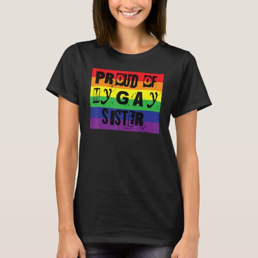 Groep van mijn Gay Zuster Gay Pride Rainbow Word D T-shirt (Voorkant)