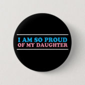 Groep van mijn transgenderdochter moeder vader oud ronde button 5,7 cm (Voorkant)