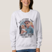 Groet de beste vaders vandaag - Happy Vaderdag Trui (Voorkant)