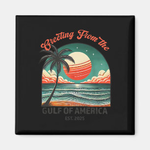 Groet uit de Golf van Amerika Grappig Trump Magneet