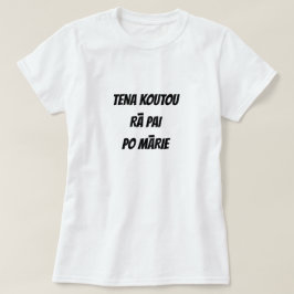 groeten, goede dag, goedenavond in Maori T-shirt