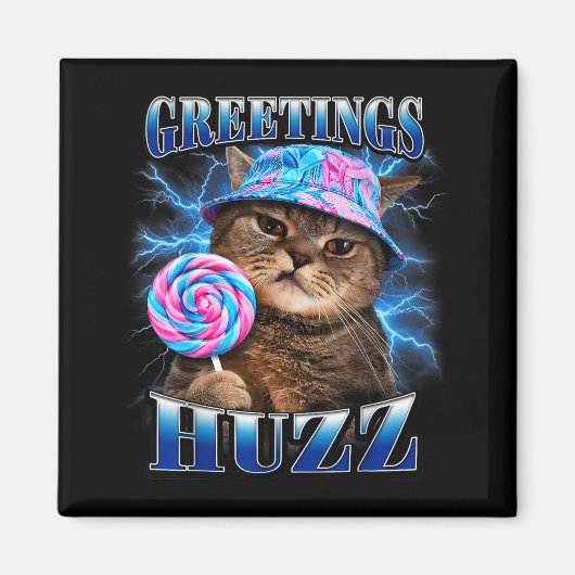 Groeten Huzz Grappige Kat Meme Bootleg Grafische K Magneet (Voorkant)
