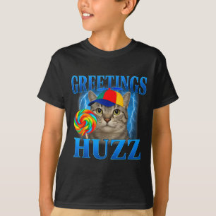 Groeten Huzz Grappige Kat Meme Ontwerp Voor Mannen T-shirt