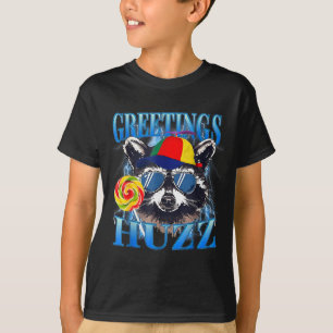 Groeten Huzz Wasbeer Meme Chaos Humor Vibes  T-shirt