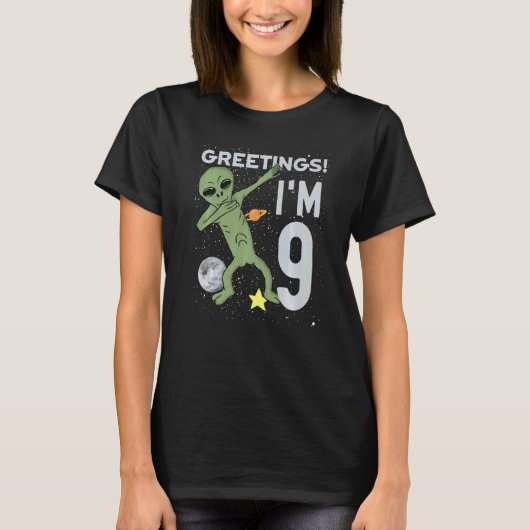 Groeten Ik ben 9 Space Alien Thema 9e verjaardag P T-shirt (Voorkant)