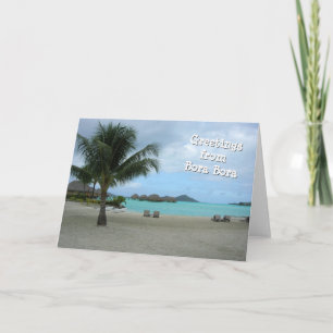 Groeten uit Bora Bora Kaart