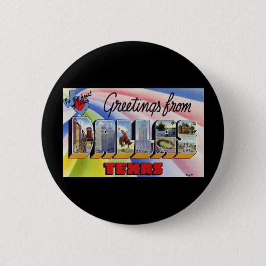 Groeten uit Dallas Texas Ronde Button 5,7 Cm (Voorkant)