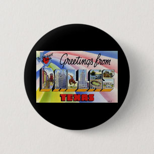 Groeten uit Dallas Texas Ronde Button 5,7 Cm