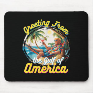 Groeten uit de Golf van Amerika Trump Muismat