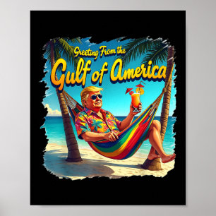 Groeten uit de Golf van Amerika Trump Patrio Poster