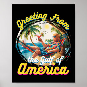 Groeten uit de Golf van Amerika Trump Poster