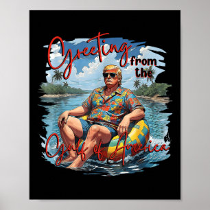 Groeten uit de Golf van Amerika Trump Poster